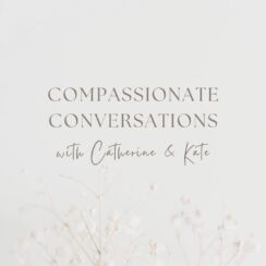 Compassionate conversations